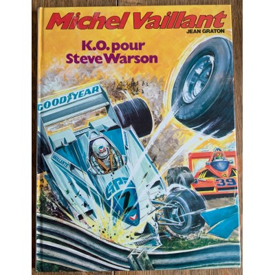 Michel Vaillant - No 34 K.O. Pour Steve Warson De  Jean Graton